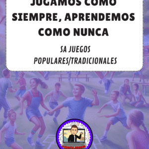 SITUACION DE APRENDIZAJE- JUGAMOS COMO SIEMPRE, APRENDEMOS COMO NUNCA