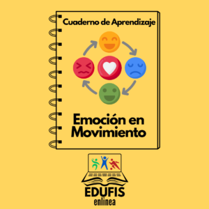 CUADERNO DE APRENDIZAJE- EMOCIÓN EN MOVIMIENTO